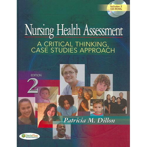 nursing health assessment a critical thinking case study approach nursing health assessment a critical thinking case study approach